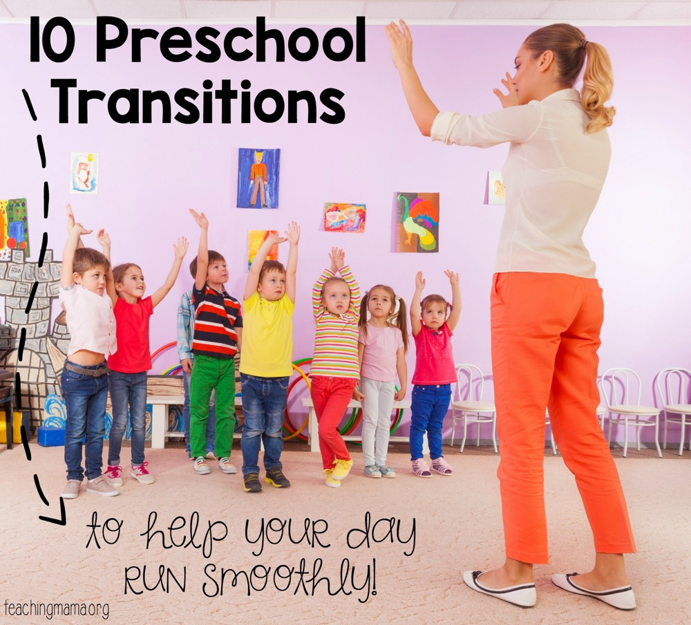 10 Preschool Transitions- Songs And Chants To Help Your Day