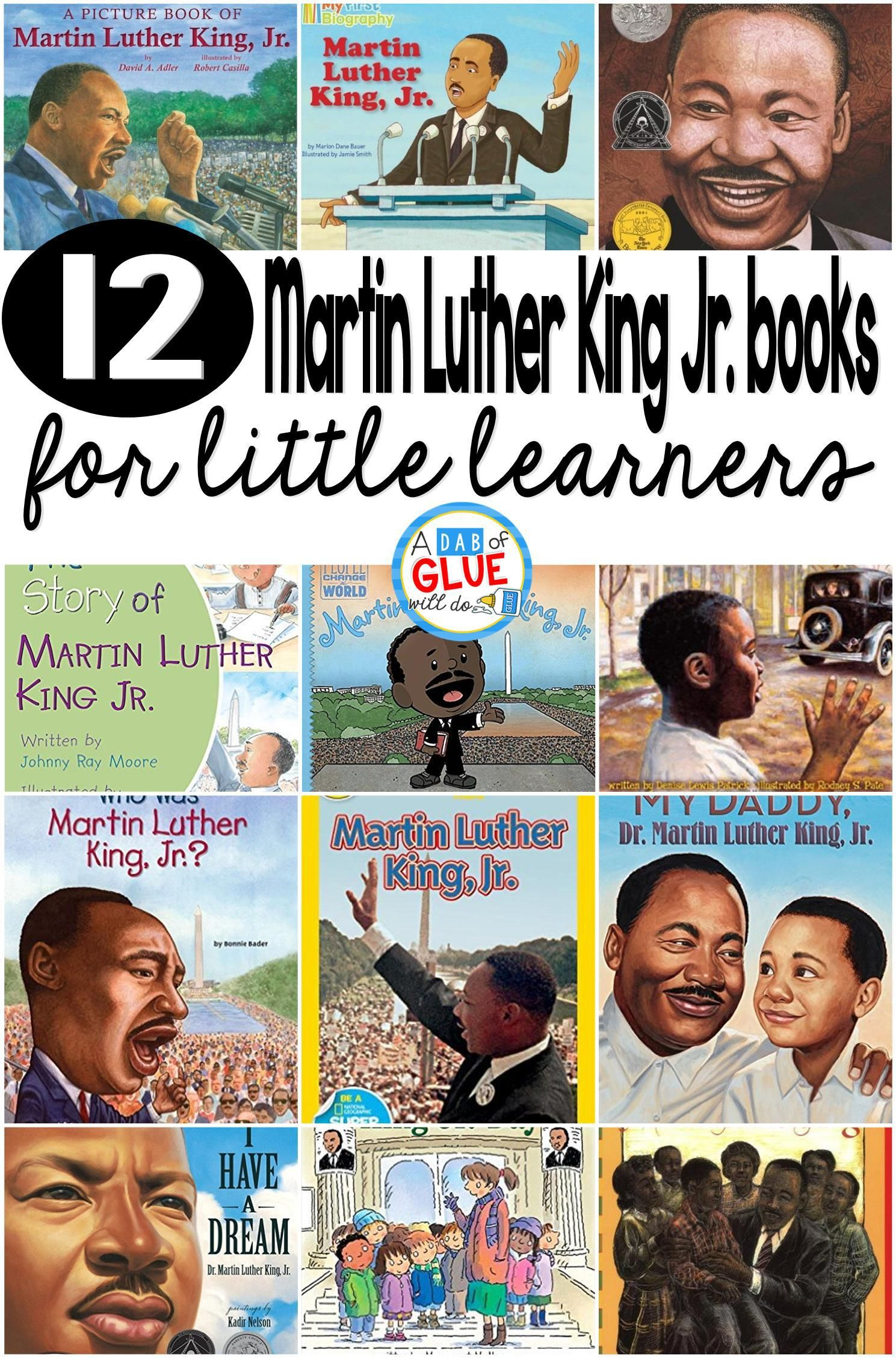 12 Martin Luther King Jr. Books For Little Learners | Martin