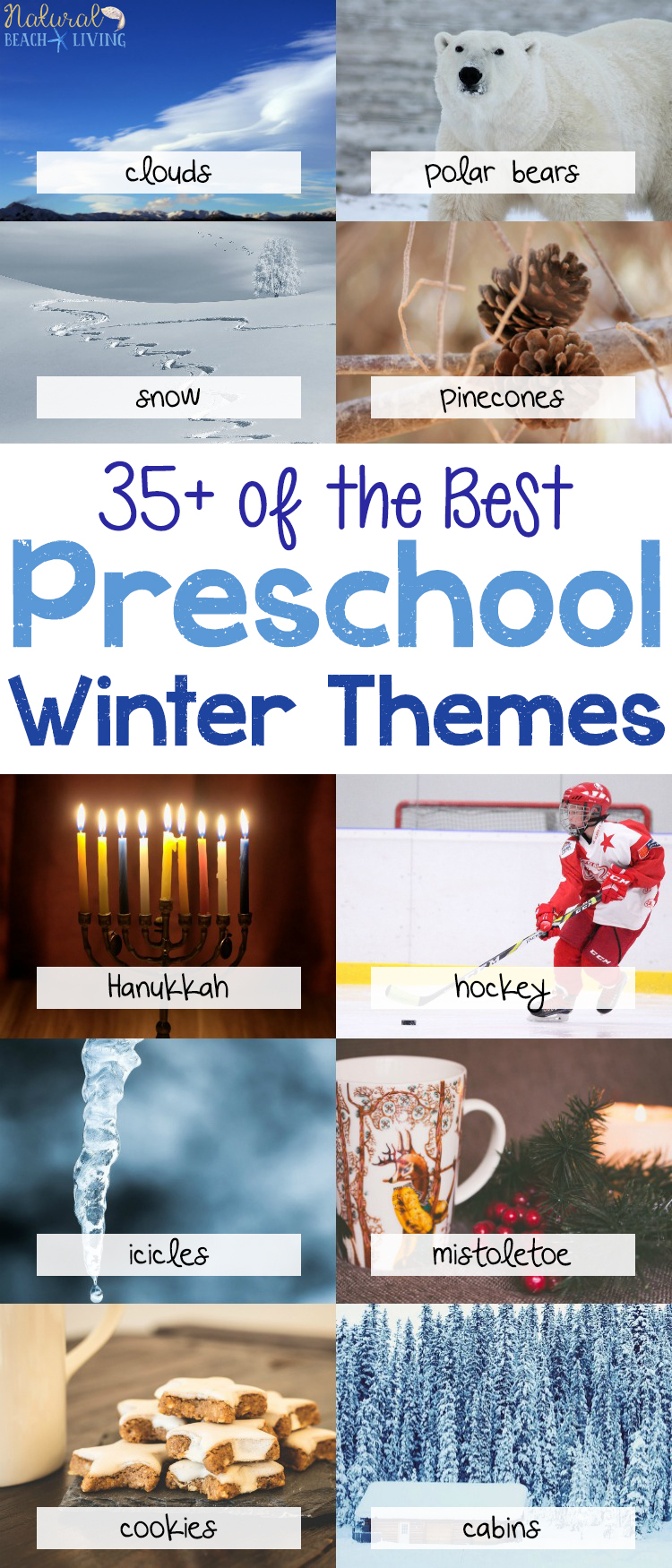 35+ Winter Preschool Themes And Lesson Plans - Natural Beach