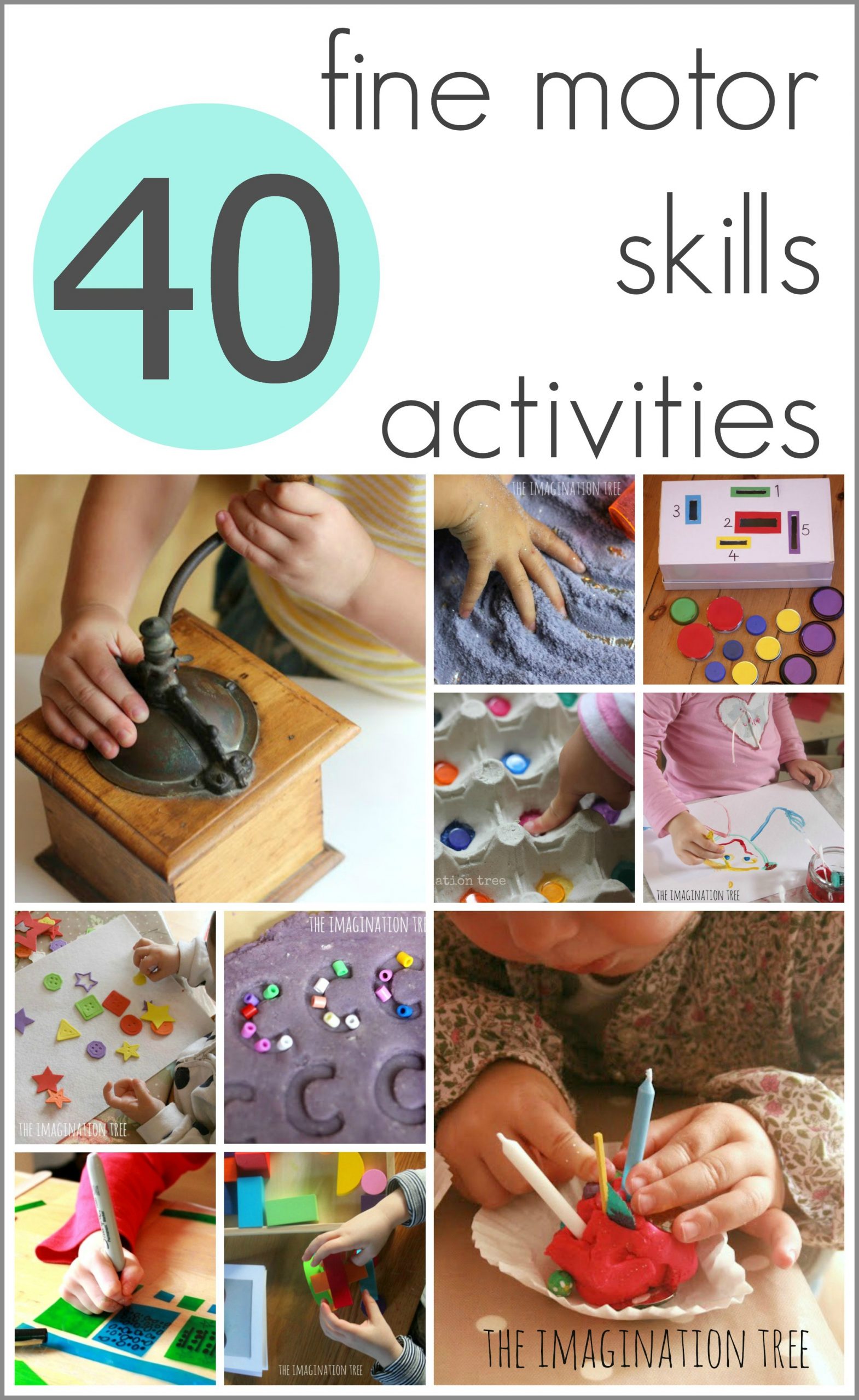 40 Fine Motor Skills Activities - The Imagination Tree