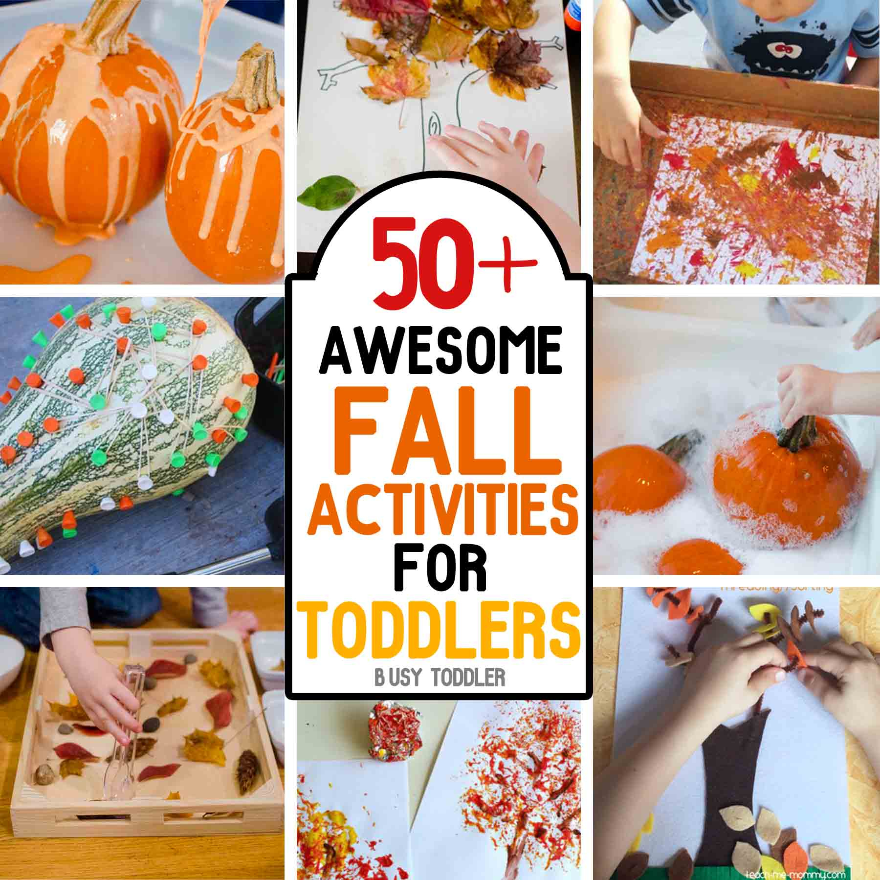 50+ Awesome Fall Activities For Toddlers - Busy Toddler