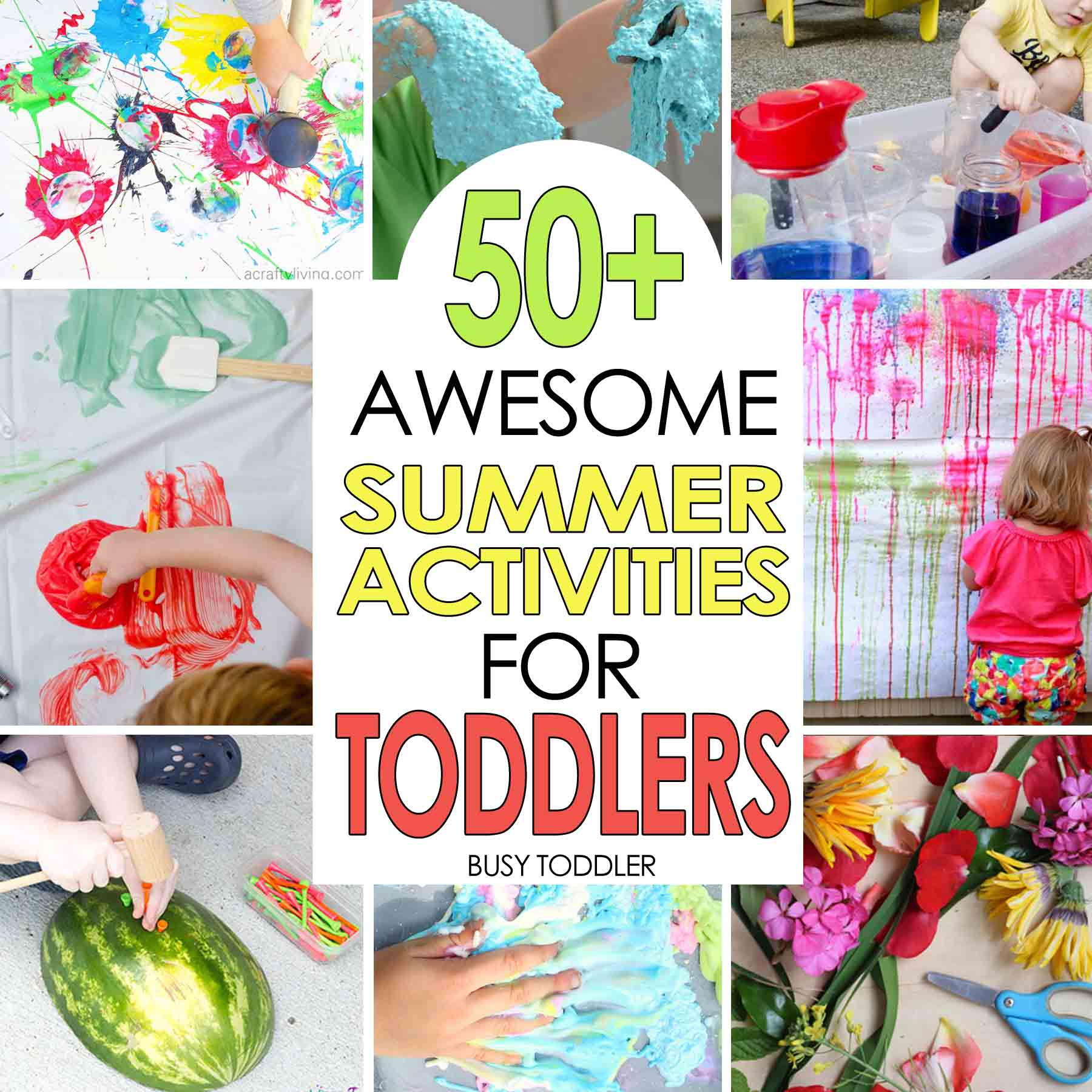 50+ Awesome Summer Activities For Toddlers - Busy Toddler