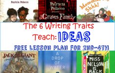 6 Traits Of Writing Lesson Plans 4th Grade