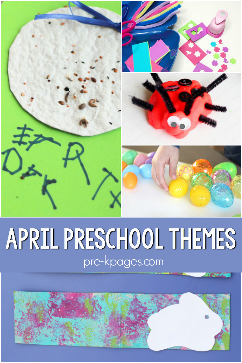 April Preschool Themes - Pre-K Pages