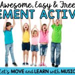 Awesome, Easy And Free Creative Movement Activities  