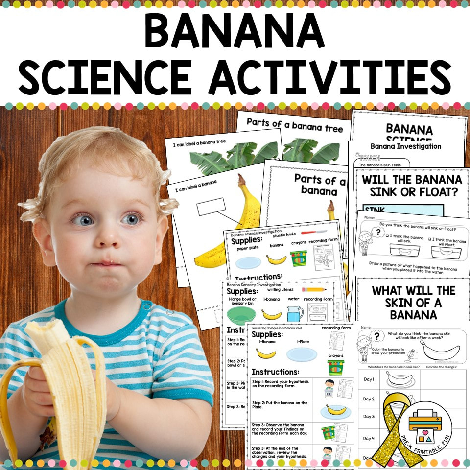 Banana Science Activities - Pre-K Printable Fun