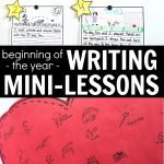 Beginning Of The Year Writing Mini Lessons For 1St Grade