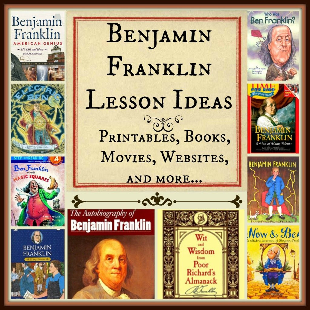 Benjamin Franklin Lesson Ideas | Benjamin Franklin