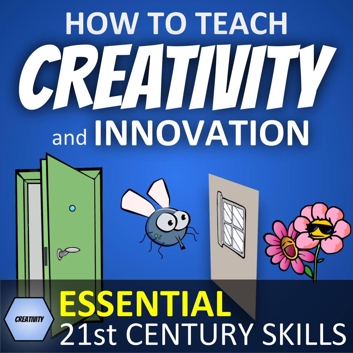 Creative Lesson Plans: How To Teach Creativity And