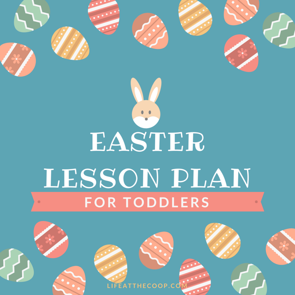 Easter Lesson Plan For Toddlers – .