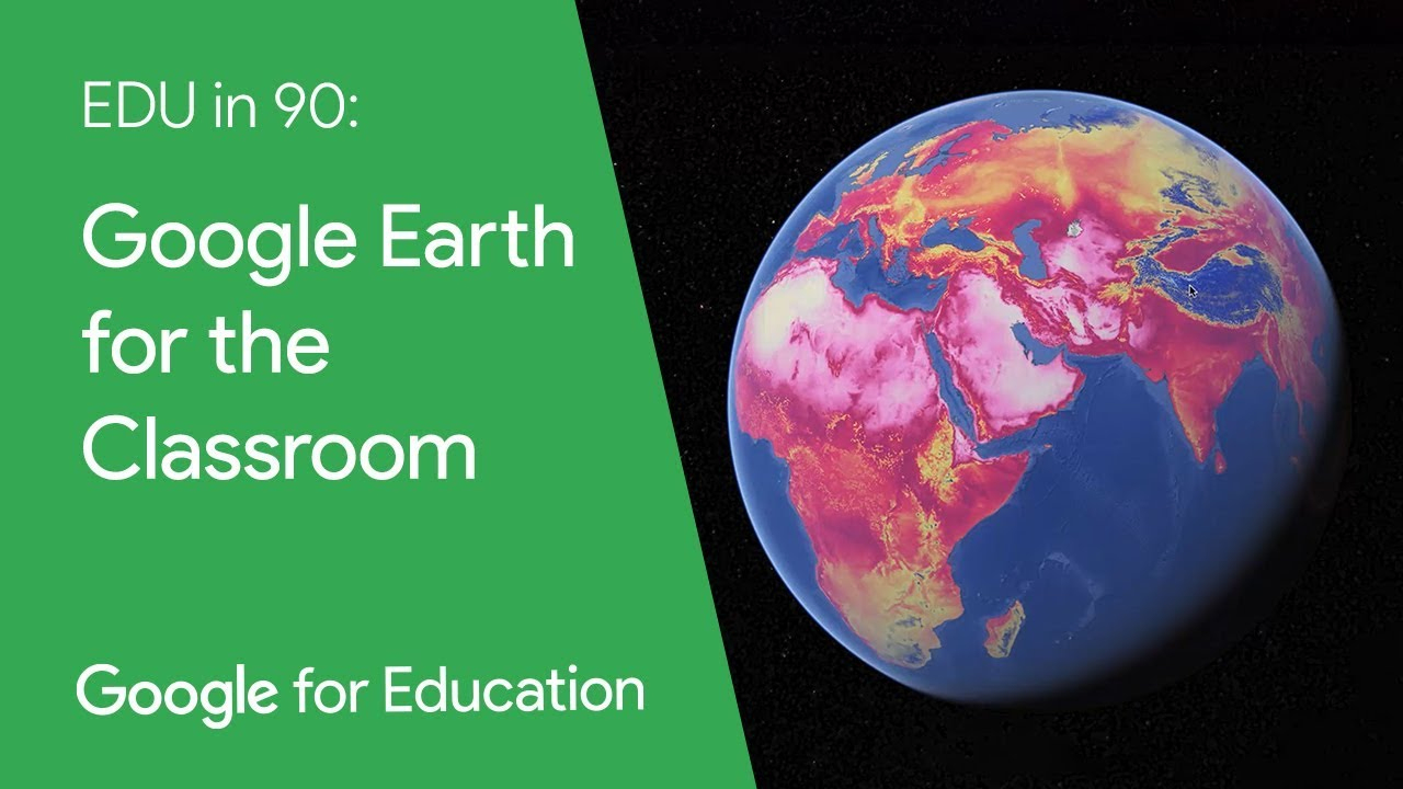 Edu In 90: Google Earth In The Classroom