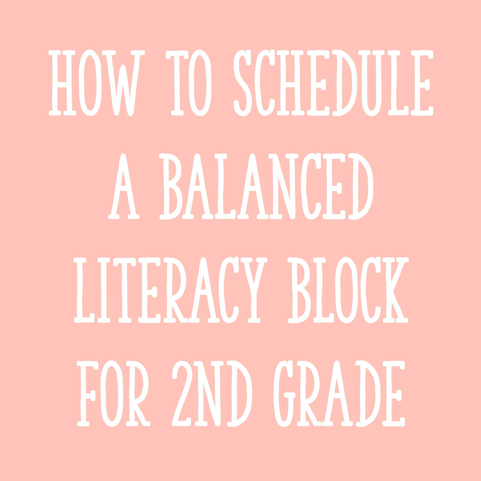 Fitting It All In: How To Schedule Your Literacy Block For