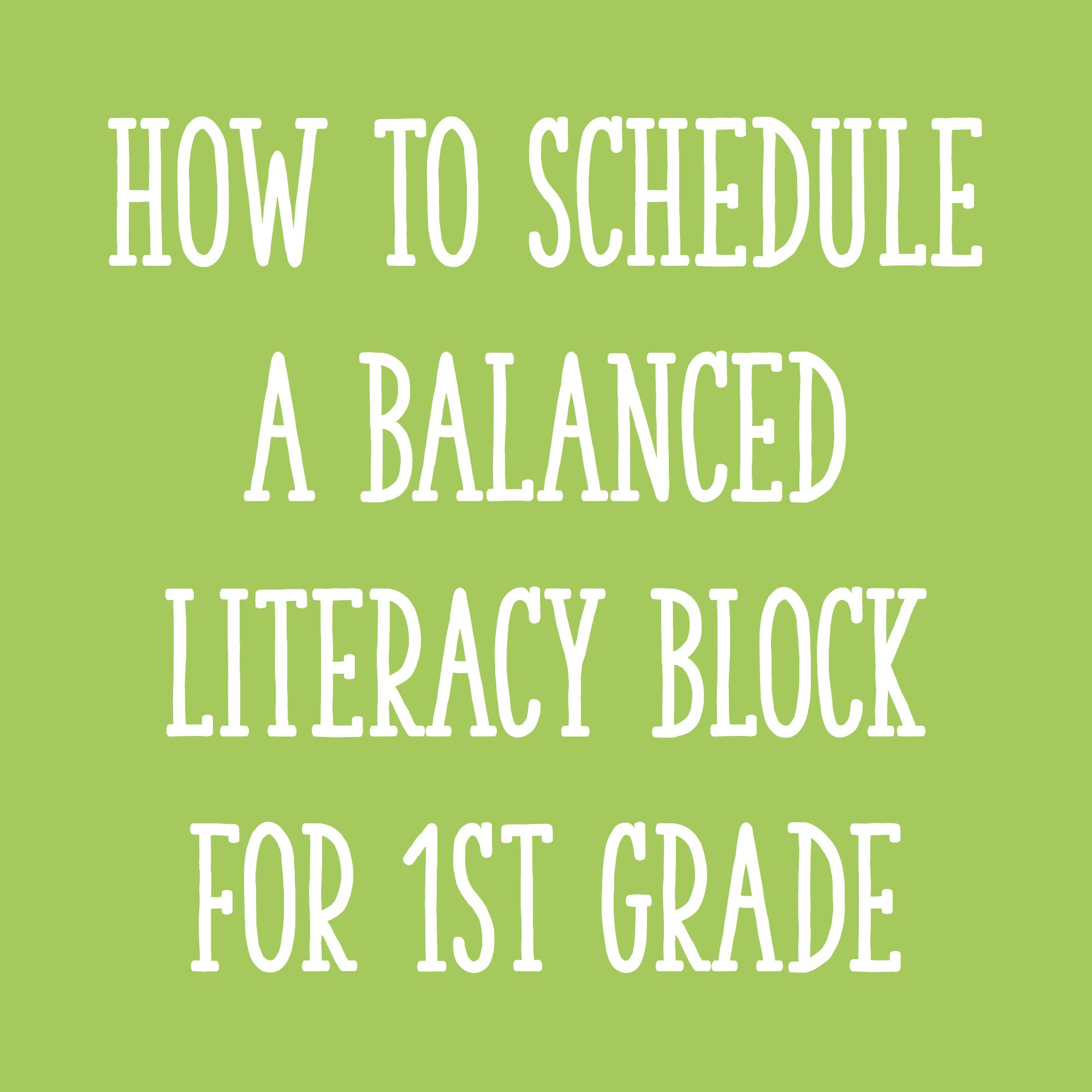 Fitting It All In: How To Schedule Your Literacy Block For