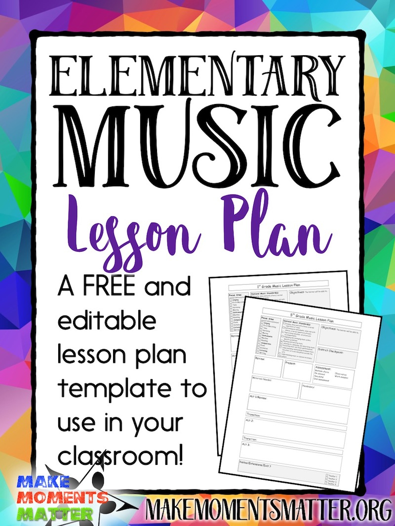 Free! - My Elementary Music Lesson Plan Template - Make