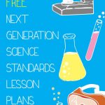 Free Next Generation Science Standards Lesson Plans