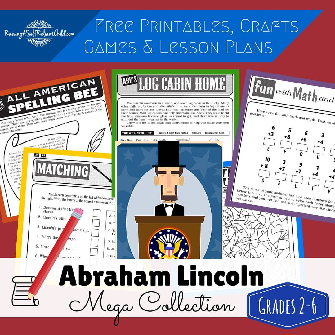 Free Printables Abraham Lincoln Homeschool History Lessons