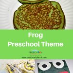 Frog Theme For Preschool