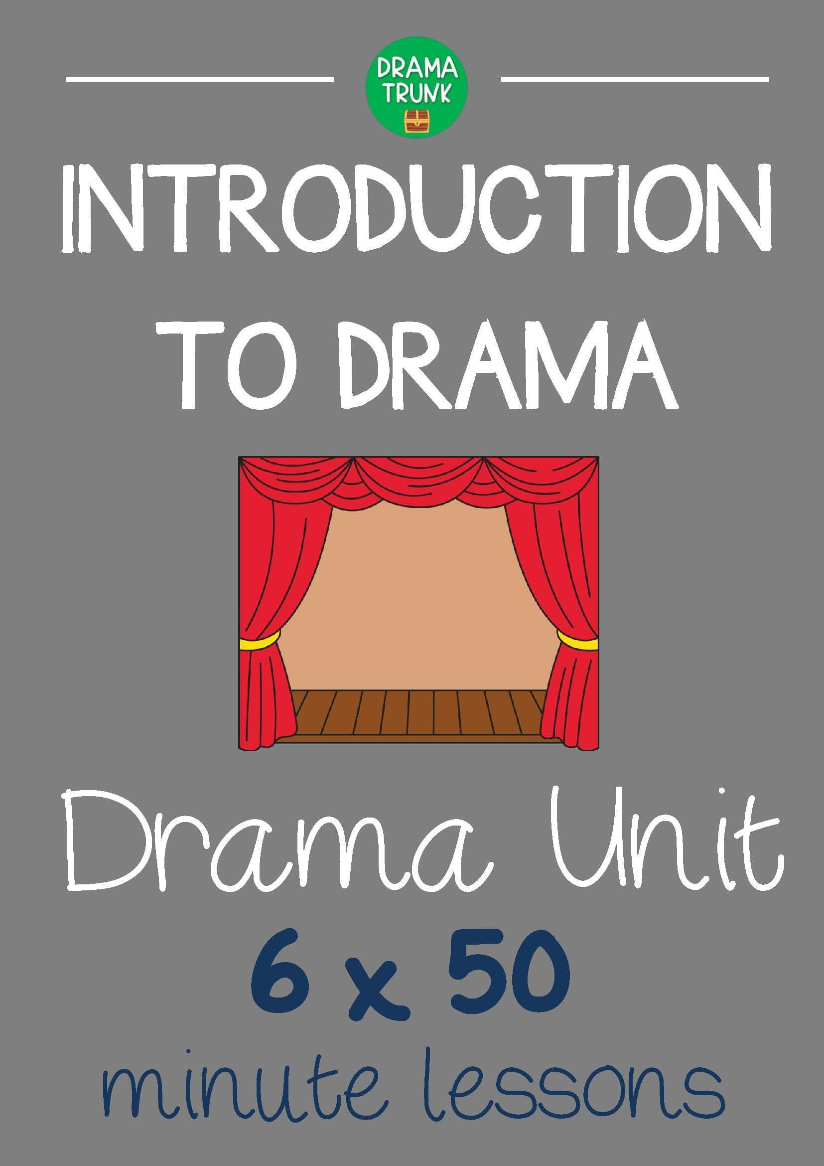 Full Drama Lesson Plans - 6 X 50 Minute Introduction To