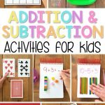 Fundamental Addition And Subtraction Activities For Kids