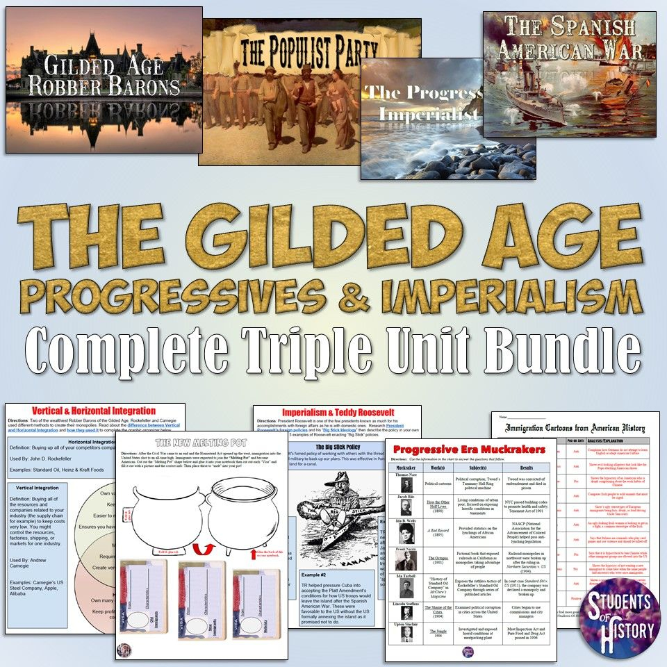 Gilded Age, Progressive Era, And American Imperialism Bundle