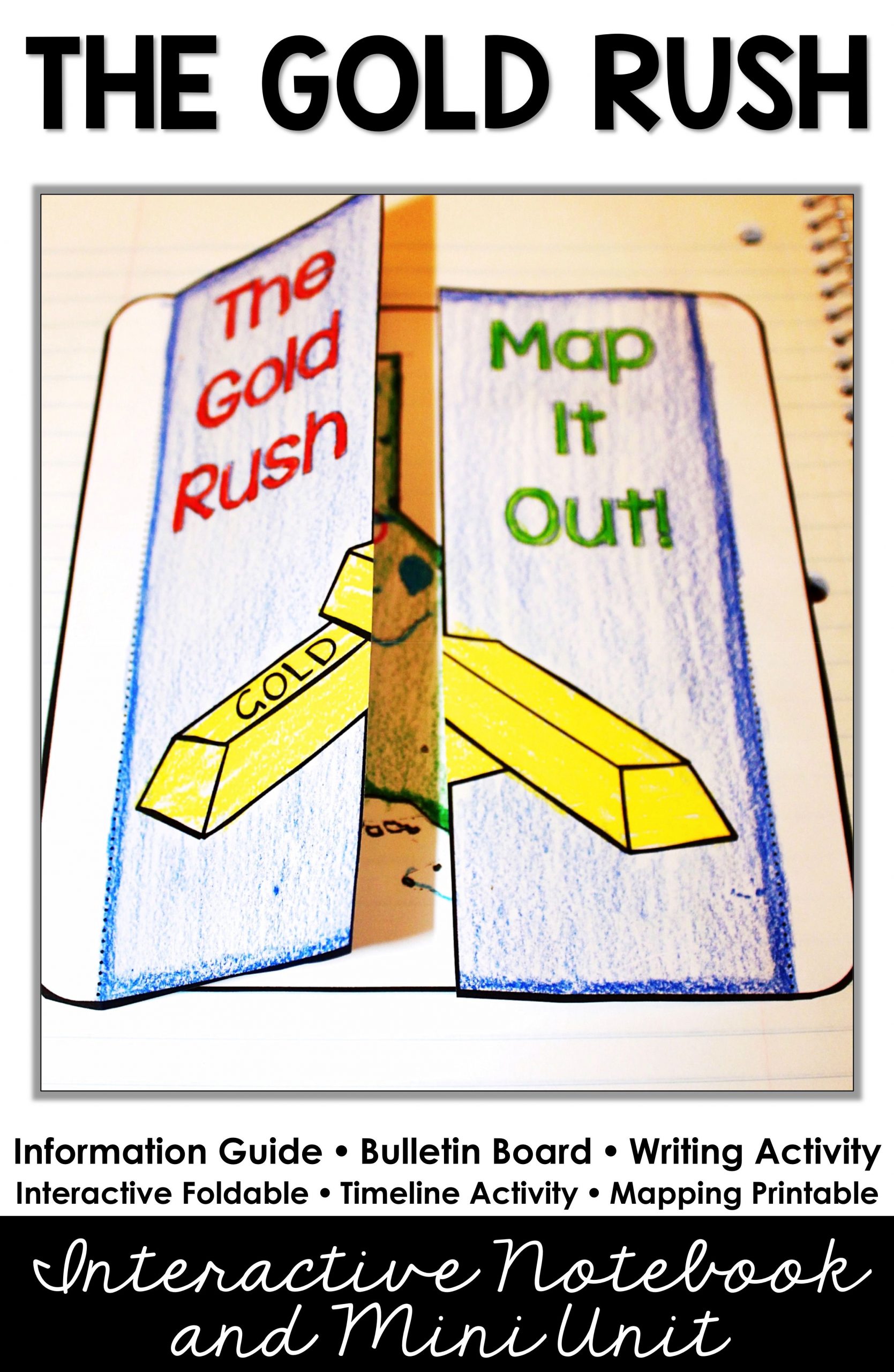 Gold Rush Activities And Interactive Notebook | California