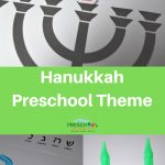 Hanukkah Activities Theme For Preschool