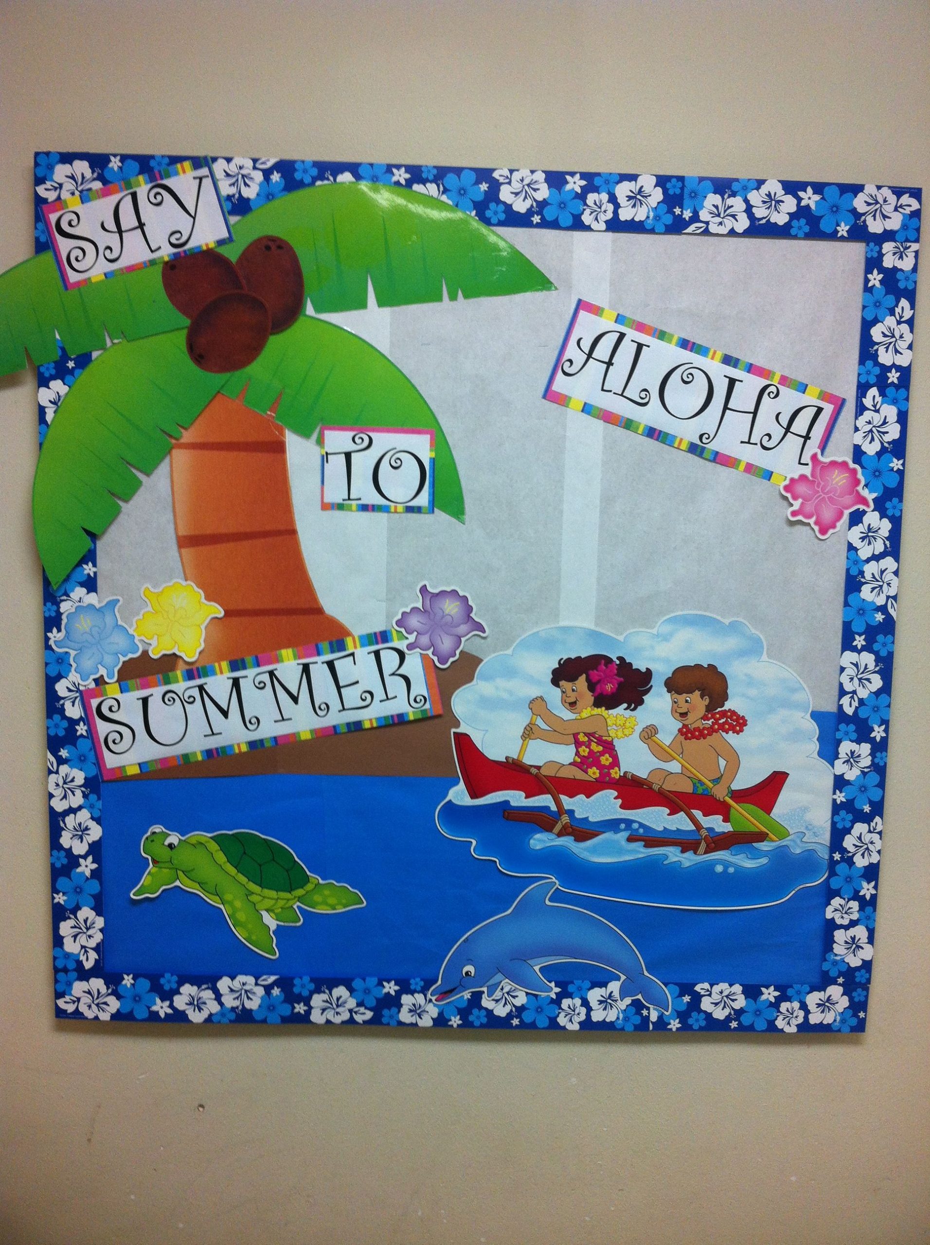 Hawaiian Bulletin Board | Preschool Bulletin Boards