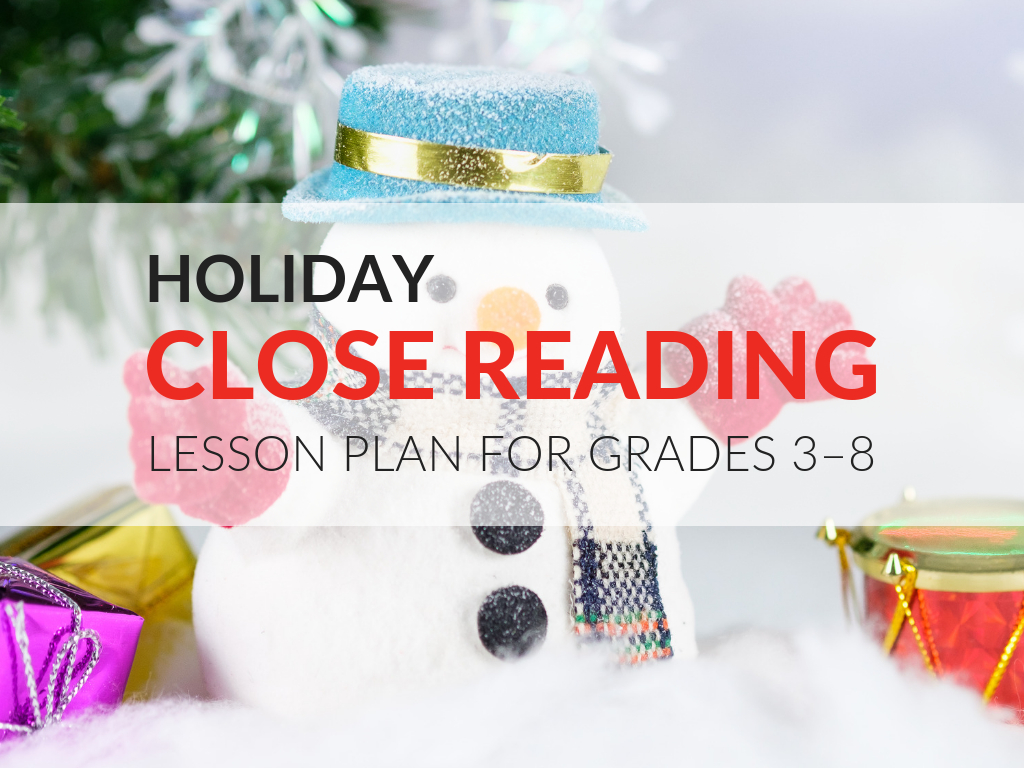 Holiday Close Reading Lessons Pdf, Grades 3–8