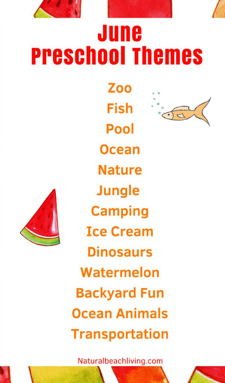 June Preschool Themes With Lesson Plans And Activities