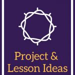 Lent Project And Lesson Plan Ideas | The Religion Teacher