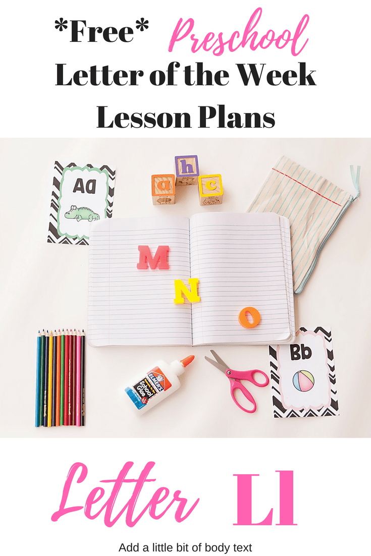 Letter L Free Preschool Weekly Lesson Plan - Letter Of The