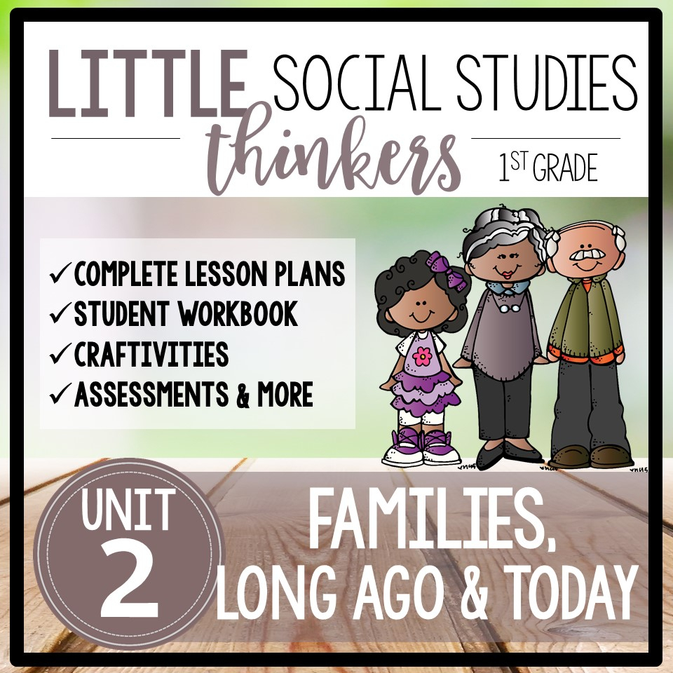 Little 1St Grade Social Studies Thinkers – Unit 2: Families
