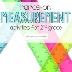 Measurement Activities For 2Nd Grade | Teaching Measurement