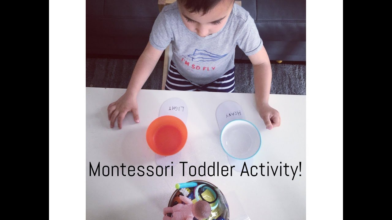 Montessori Toddler Activity - Heavy Vs Light