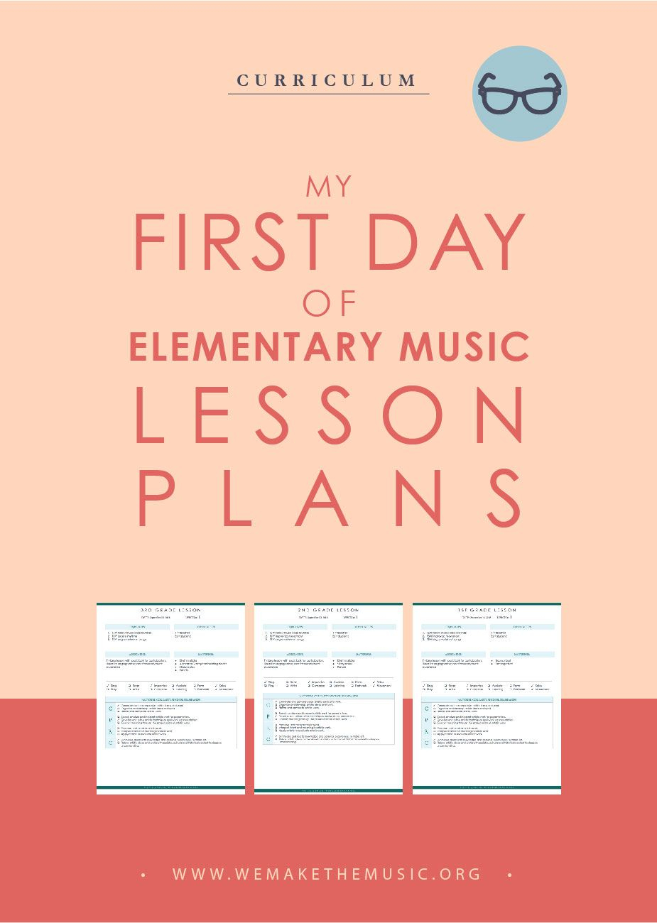 My First Day Of Elementary Music Lesson Plans | Elementary
