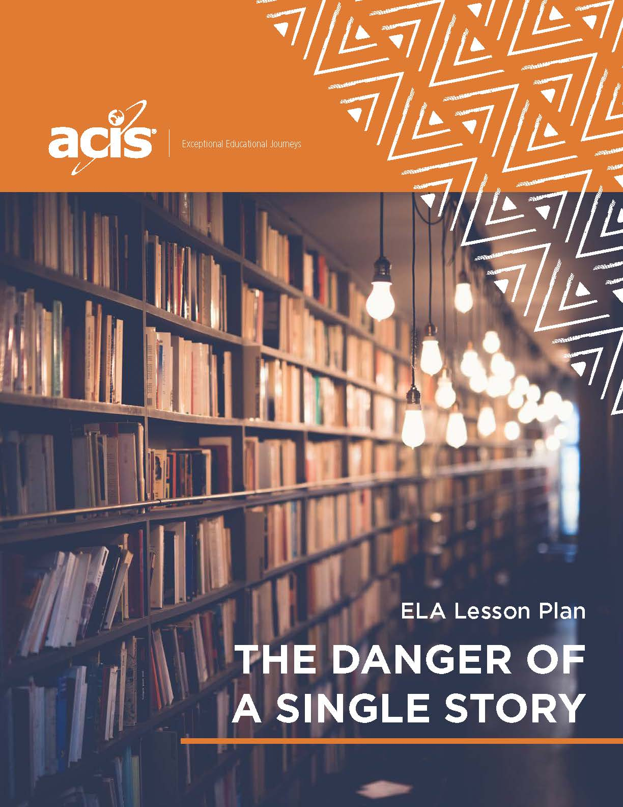 New Ela Lesson Plan: The Danger Of A Single Story | Acis