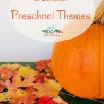 October Preschool Themes