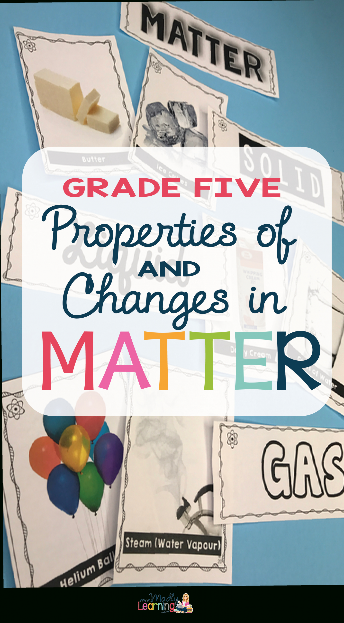Ontario Science: Gr. 5 - Properties Of And Changes In Matter