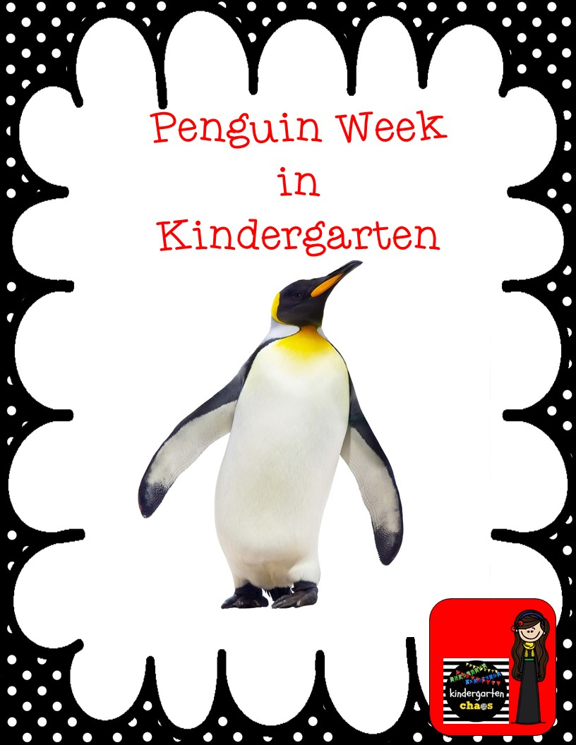 Penguin Week In Kindergarten - Kindergarten Chaos