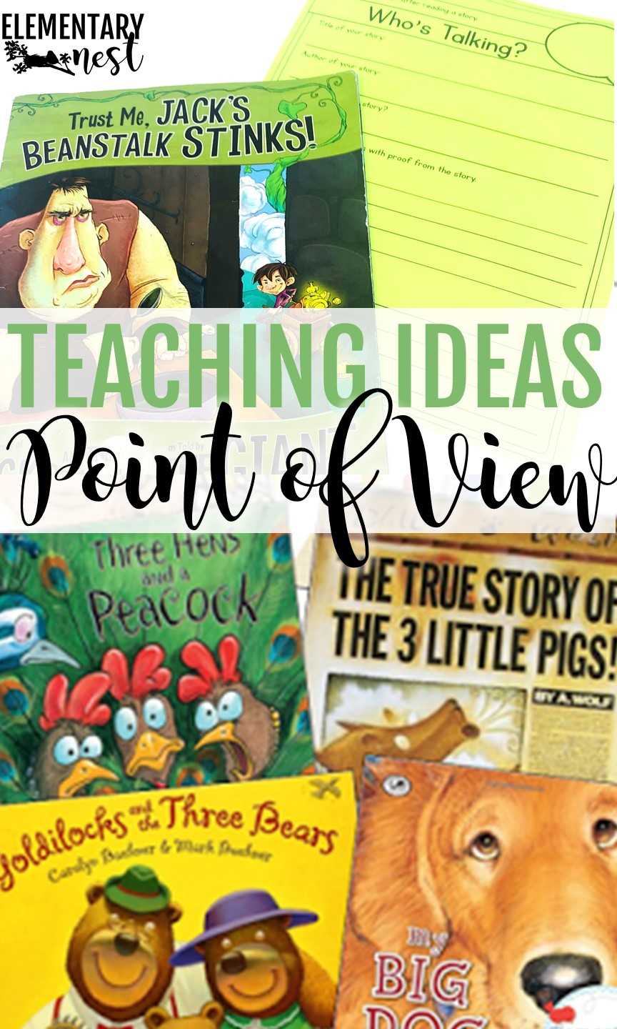 Point Of View Teaching Activities And Ideas: Exploring Ela