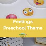 Preschool Feelings Theme