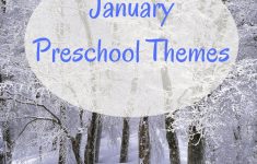 Preschool Lesson Plan Themes For January