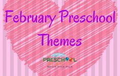 Preschool Lesson Plan Ideas For February