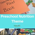 Preschool Nutrition Theme
