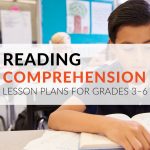 Printable Reading Comprehension Lesson Plans For Grades 3–6