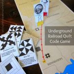 Printable Underground Railroad Quilt Code Game (Relentlessly