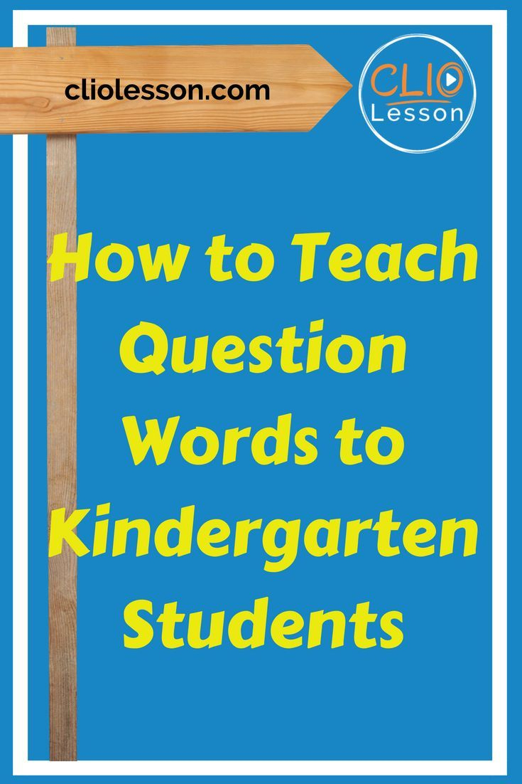 Question Words Lesson Plan And Activities | Kindergarten
