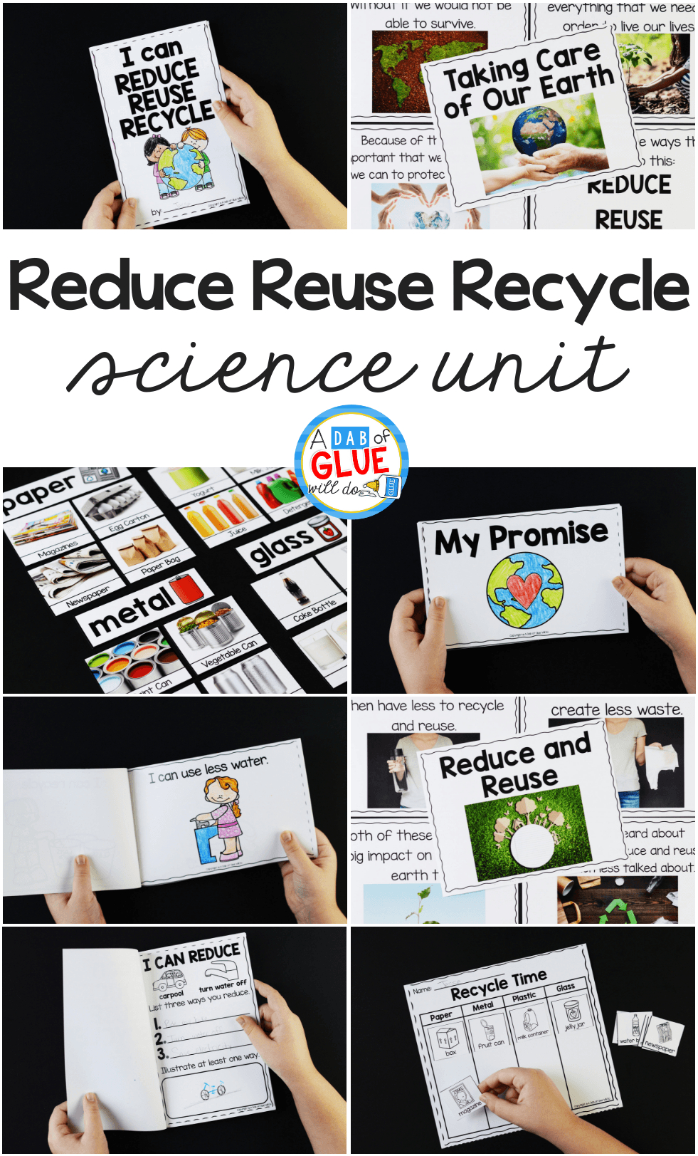 Reduce, Reuse, Recycle Science Unit - A Dab Of Glue Will Do