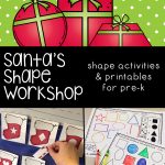 Santa's Shape Workshop   Preschool Christmas Activities