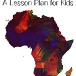 Simple Introduction To Africa Lesson Plan For Kids! | Africa
